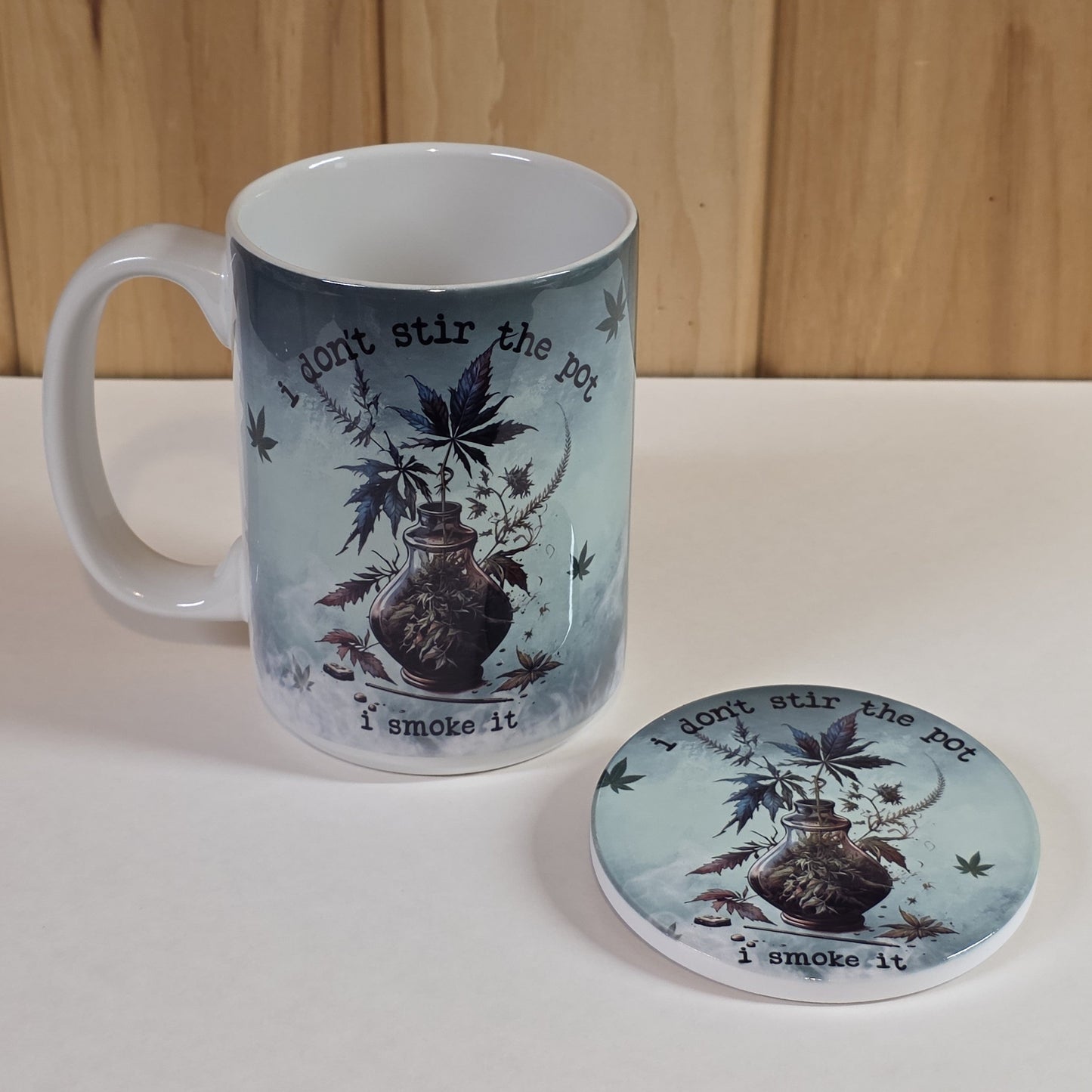 15 oz Ceramic Mug - I don't stir the pot