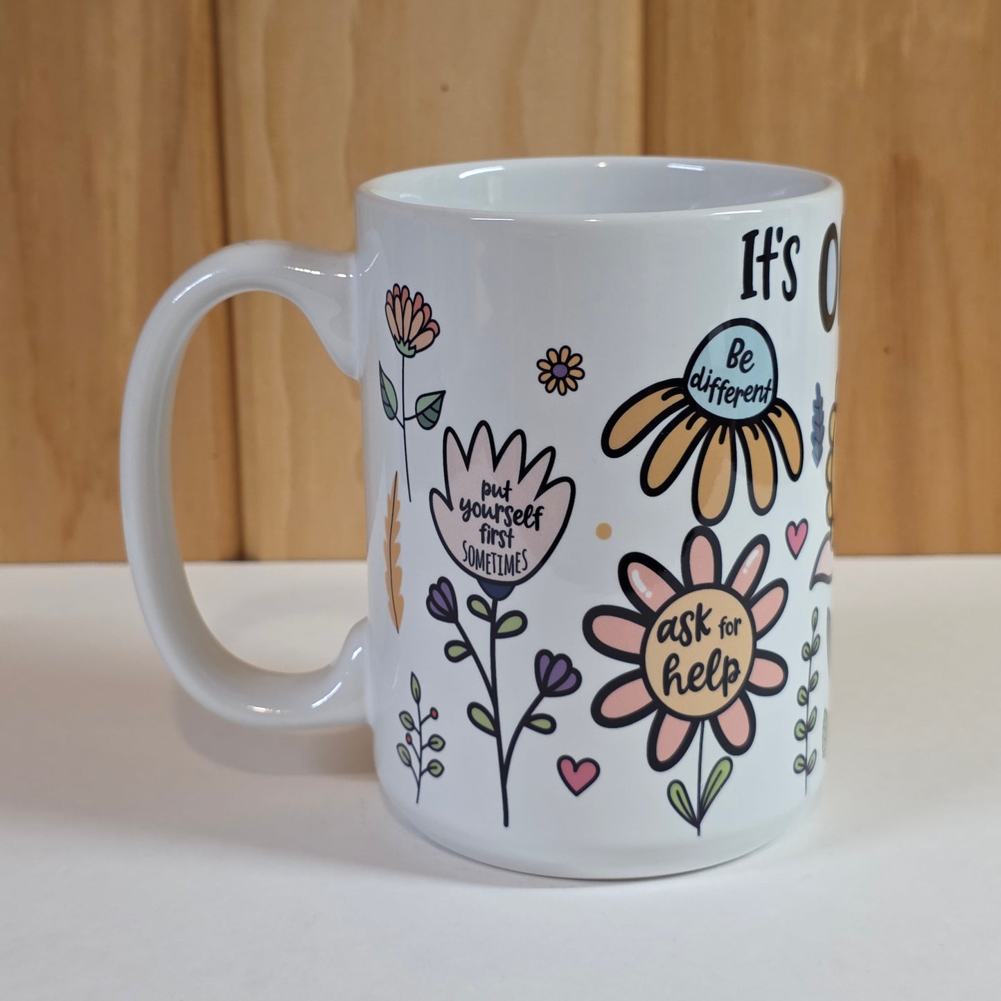 15 oz Ceramic Mug - It's Okay